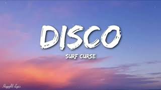 Surf Curse  Disco Lyrics trendingenglishsong surfcurse disco [upl. by Eanar436]