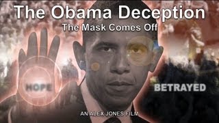 The Obama Deception The Mask Comes Off [upl. by Yelik]