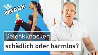 Darum knacken Gelenke Schädlich oder völlig harmlos [upl. by Mode422]