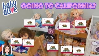 Baby Alives Want To Go To California [upl. by Aroda787]