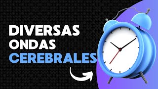 Ondas cerebrales  Tip para aprender más rápido [upl. by Digirb]