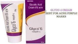 Glyco6 Cream BEST CREAM TO GET RID OF ACNEPIMPLE MARKS [upl. by Blaise]