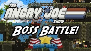 Angry Joe BroForce  Boss Battle [upl. by Acilef]