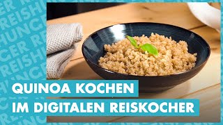 Quinoa kochen im Digitalen Reiskocher  Reishunger erklärt [upl. by Eynahpets720]