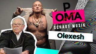 Opa schaut Musik  Olexesh [upl. by Delbert101]