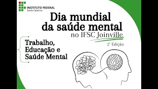 Mesaredonda Saúde Mental para alunos e professores [upl. by Innoj]