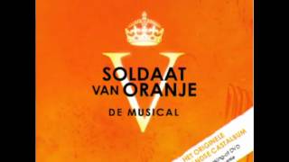 Soldaat van Oranje Musical  6 Wolk In De Verte [upl. by Annodahs716]