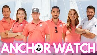 ANCHOR WATCH  Below Deck Sailing Yacht Season 3 Finale Recap [upl. by Moore]