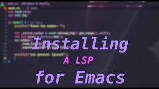 Install a LSP in Emacs [upl. by Azeria383]