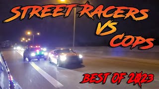 Street Racers VS Cops The Craziest ILLEGAL Street Races Of 2023  HUGE Crashes [upl. by Carhart]