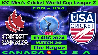 Canada vs United States  CAN vs USA  Match 20 of ICC Mens Cricket World Cup League 2 Live [upl. by Anetta31]