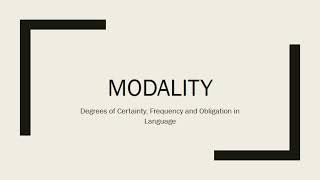 Modality [upl. by Oinigih]