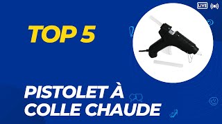 Top 5 Meilleur Pistolet à Colle Chaude 2024 [upl. by Madea]