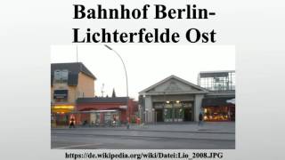 Bahnhof BerlinLichterfelde Ost [upl. by Mccutcheon825]