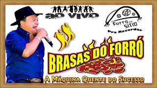 Brasas do Forró com com a Participação de Toca do Vale  Ao Vivo no Forró do Sítio [upl. by Eilrebma947]