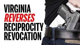 UPDATE Virginia Concealed Carry Reciprocity Agreements Restored [upl. by Lupee]