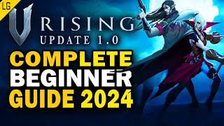 V Rising 10 Complete Beginners Guide 2024 [upl. by Troc]