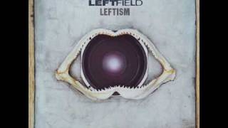 Leftfield  Storm 3000 [upl. by Bonnell517]