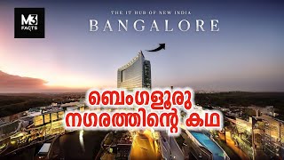 Bangalore  The IT Capital of India  History of Bengaluru Silicon Valley  M3 Facts [upl. by Dibbrun]