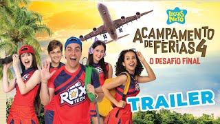 TRAILER  ACAMPAMENTO DE FÉRIAS 4 [upl. by Neenaej]