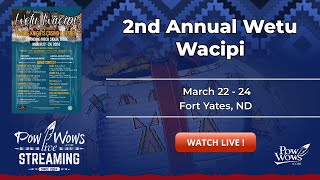 2nd Annual Wetu Wacipi  Fort Yates ND [upl. by Pail]