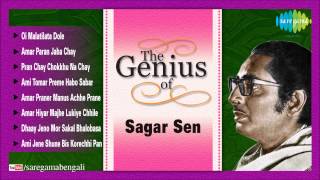 The Genius of Sagar Sen  Amar Paran Jaha Chay  Bengali Songs Audio Jukebox [upl. by Litsyrk]