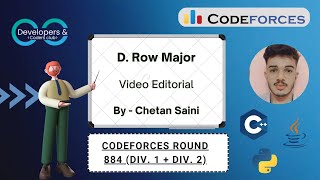 D Row Major  Codeforces Round 884 Div 1  Div 2  Codeforces  DCC NITA [upl. by Lolanthe769]