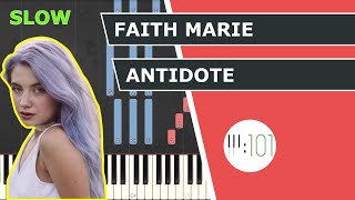 Faith Marie  Antidote  Piano Tutorial  Slow  Piano101 [upl. by Rhianna]