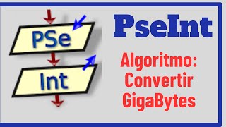 PSEINT Convertidor de Gigabyte a Megabyte Kilobyte y Bit  Rapido y Facil [upl. by Elades]