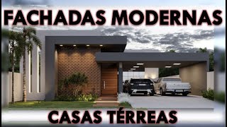 FACHADAS MODERNAS DE CASAS TERREAS  FOTOS E PROJETOS [upl. by Gibby706]