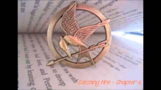 The Hunger Games Catching Fire  Chapter 6 part 1 [upl. by Amoritta259]