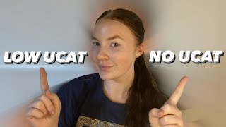 LOW UCAT VS NO UCAT ENTRY  How to get into medical school with a LOW UCAT score [upl. by Nolahp245]