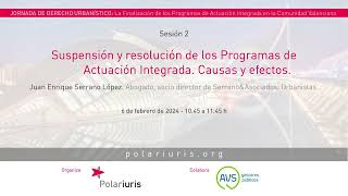 Sesión 2 de la JORNADA DE DERECHO URBANÍSTICO organizada por Polariuris el 6 de febrero en Valencia [upl. by Ursi]