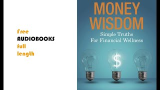 Money Wisdom AUDIOBOOK 👉free audiobooks full length [upl. by Eeraj265]