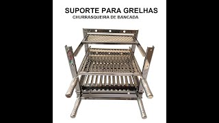 SUPORTE DE BANCADA PARA GRELHAS DE CHURRASCO [upl. by Breen707]