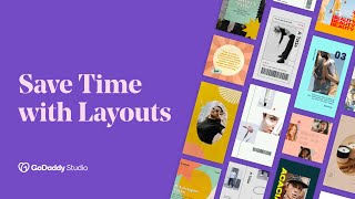 How to use Layouts for Consistent Branding Across Platforms  GoDaddy Studio [upl. by Luba158]