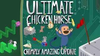 Ultimate Chicken Horse Chimply Amazing Update [upl. by Htrowslle]