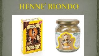 Henné biondo come sceglierlo senza sbagliare Sitarama biondo oro [upl. by Streeto]