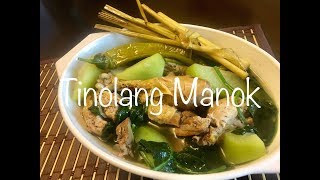 Tinolang Manok with Tanglad [upl. by Nepean]