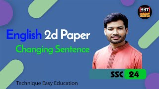 SSC 2024 I English 2nd Paper I Changing Sentence [upl. by Elmira]