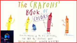 The Crayons Book Of Colors  Drew Daywalt  Read Aloud 🖍 [upl. by Naibaf]