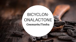 Bicyclononalactone TonkaCoumarin Alternative  Aroma Chemical Review [upl. by Eenhat234]