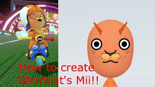 How to make SHORTCATS MII Nintendo Switch [upl. by Anelim203]