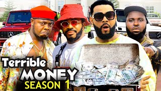 TERRIBLE MONEY SEASON 1New MovieStephen Odimgbe Maleek Milton 2024 Latest Nigeria Nollywood Movie [upl. by Zurek]