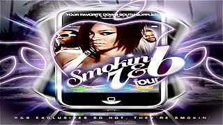 FULL MIXTAPE DJ Smallz  Smokin’ RampB Pt 4 2007 [upl. by Shelly]