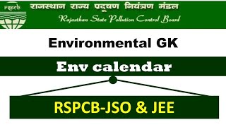 Environmental general knowledge env calendar 2023 most important topics for RSPCB JSO amp JEE [upl. by Anavoig]