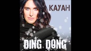 Kayah  Ding Dong Official Audio [upl. by Latisha]