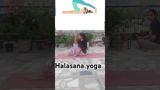 Do practice dailyhalasana yoga yoga youtube viral video [upl. by Dusa]