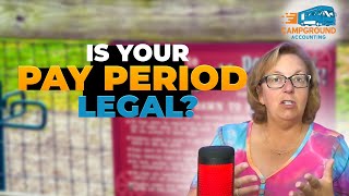 Is Your Pay Period Legal Heres How To Find Out [upl. by Yaakov324]