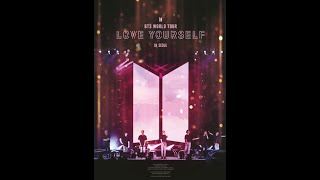 BTS World Tour  Love Yourself Seoul Film [upl. by Eustatius543]